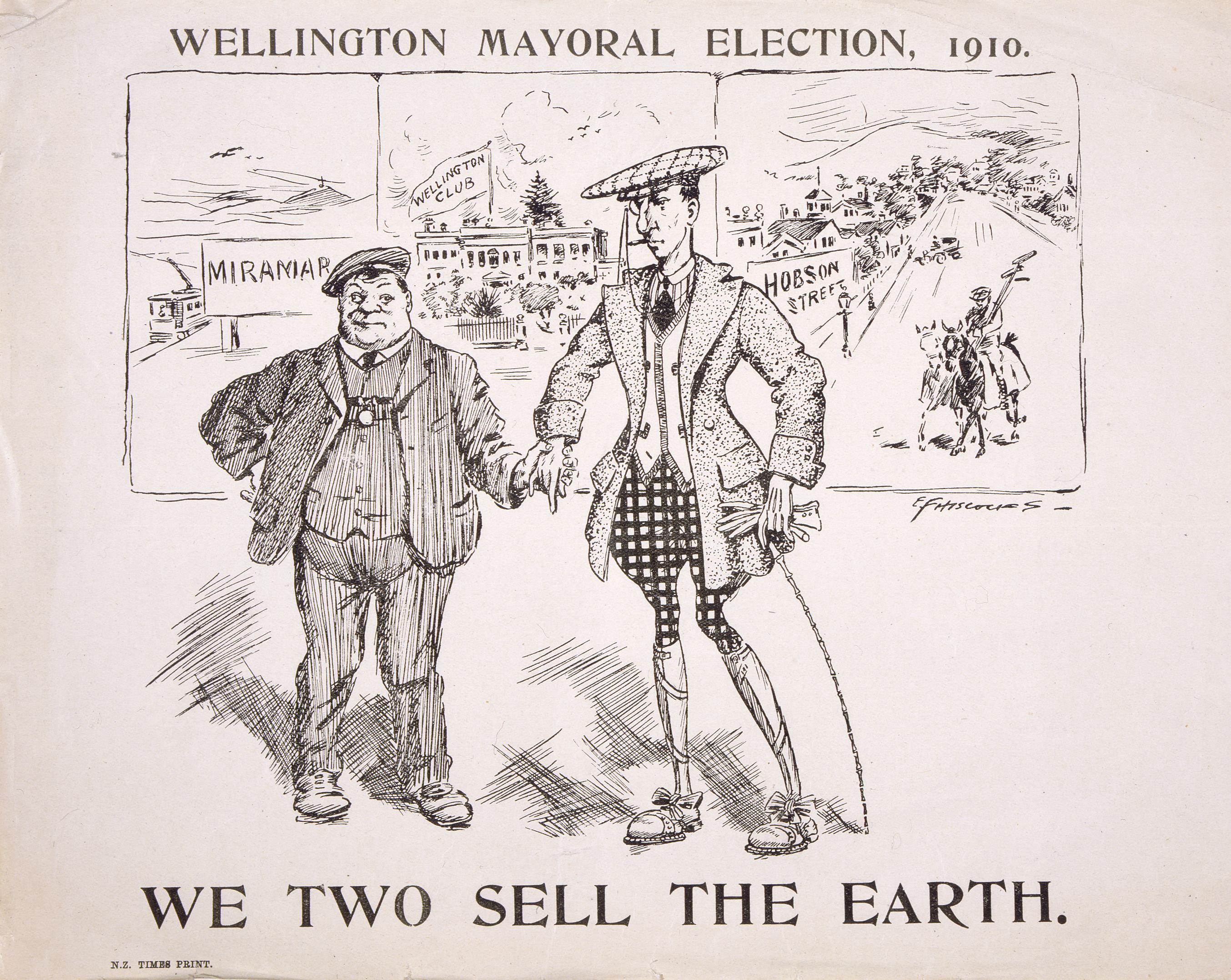 Original photograph: Hiscocks, Ercildoune Frederick fl 1910 :Wellington Mayoral election, 1910. We two sell the earth. 1910.